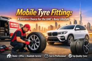 Mobile-Tyre-Fitting-A-Smarter-Choice-for-the-UAE-Busy-Lifestyle